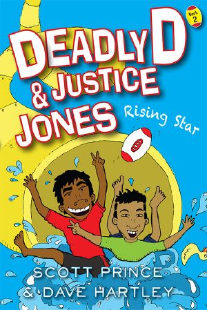 [Deadly D and Justice Jones 02] • Rising Star